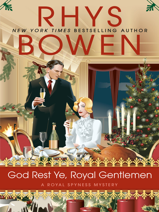 Title details for God Rest Ye, Royal Gentlemen by Rhys Bowen - Wait list